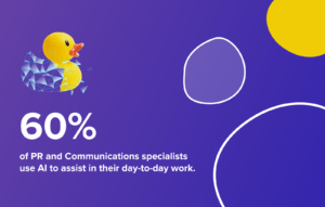 Statistic image: 60% of PR and communications specialists use AI to assist in their day-to-day work.